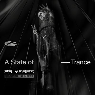 A State of Trance 25 Years: Selected Highlights (Extended Versions)