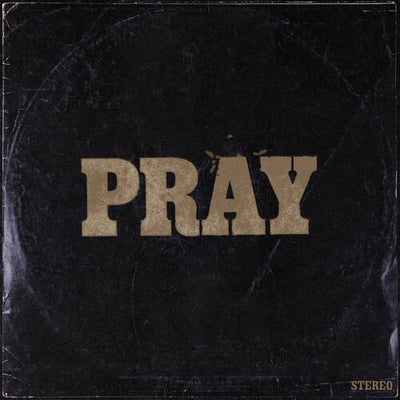 Pray