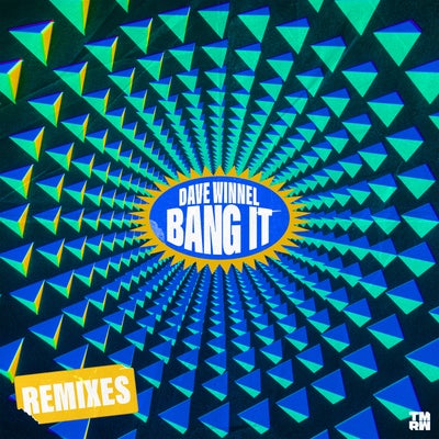 Bang It (Extended Remixes)