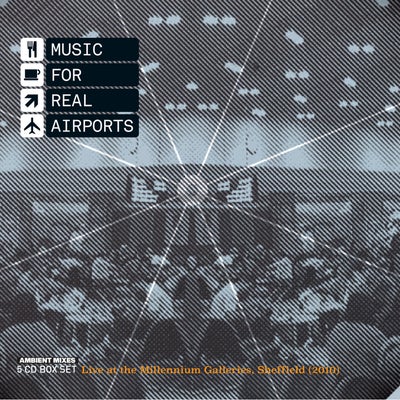 Music For Real Airports - Live at the Millennium Galleries