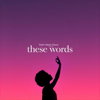 These Words