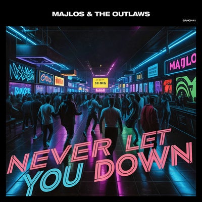Never Let You Down