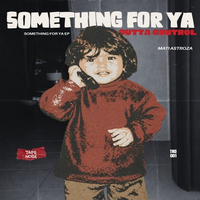 Something For Ya EP