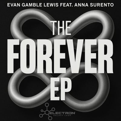 The Forever EP