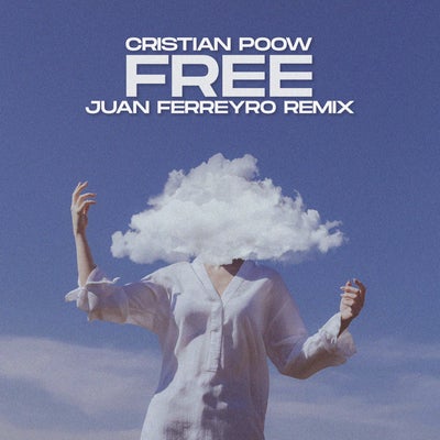 Free (Juan Ferreyro Remix)