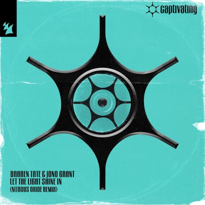 Let The Light Shine In - Nitrous Oxide Remix