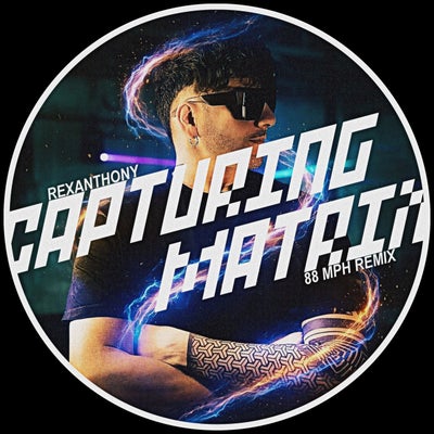 Capturing Matrix (88 MPH Remix)