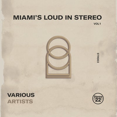Miami's Loud in Stereo, Vol. 1