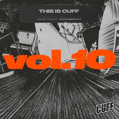 This Is CUFF Vol. 10