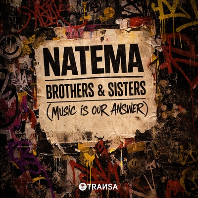 Brothers & Sisters (Music is Our Answer) (Extended Mix)