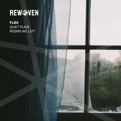Quiet Place / Rooms We Left
