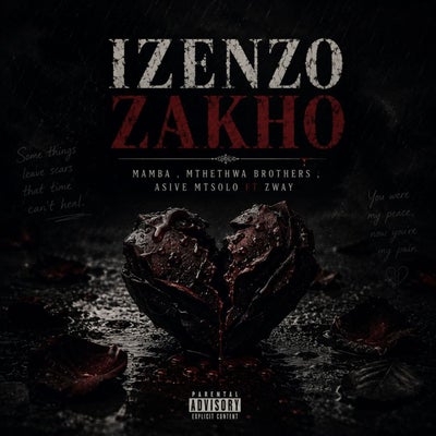 Izenzo Zakho (feat. Zway)