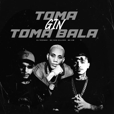Toma Gin, Toma Bala