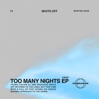 Too Many Nights EP