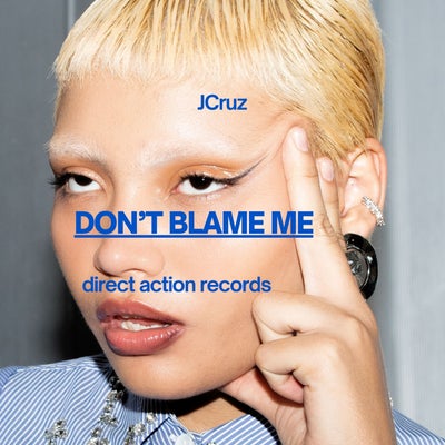 Don't Blame Me