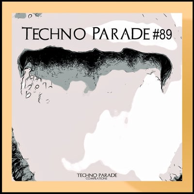 Techno Parade #89