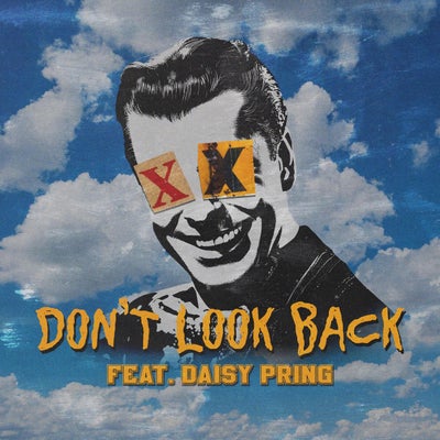 Don't Look Back (feat. Daisy Pring)