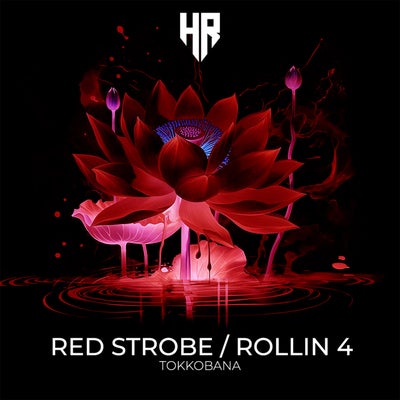 Red Strobe / Rollin 4