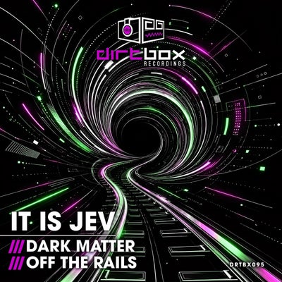 Dark Matter / Off The Rails
