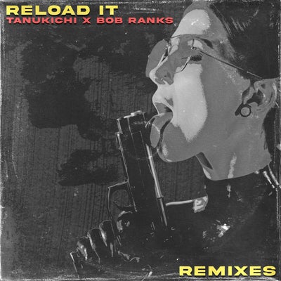 Reload It - Remixes