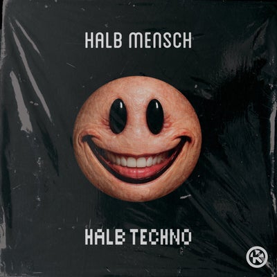 Halb Mensch Halb Techno