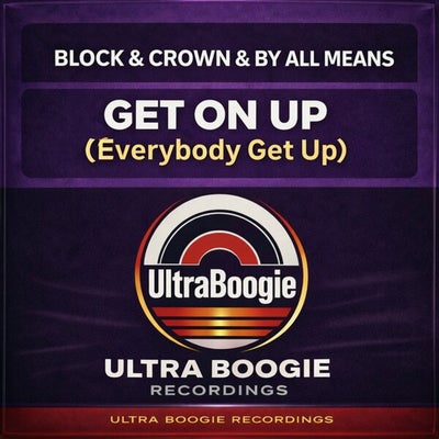 Get On Up (Everybody Get Up)