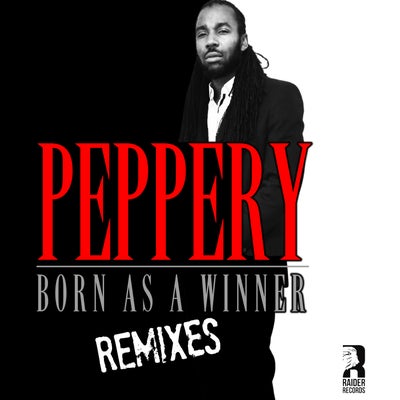 Born As A Winner Remixes