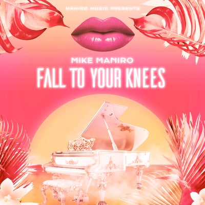 Fall to Your Knees