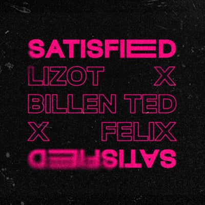 Satisfied (Extended Mix)