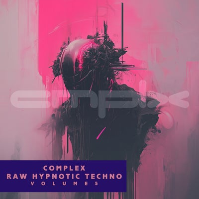 Complex Raw Hypnotic Techno, Vol. 5