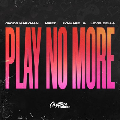 Play No More