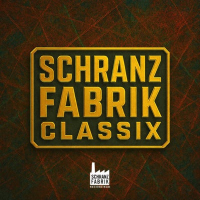 Schranz Fabrik Classix, Vol. 1