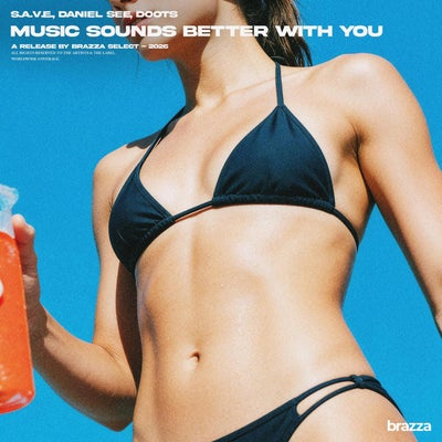 Music Sounds Better With You