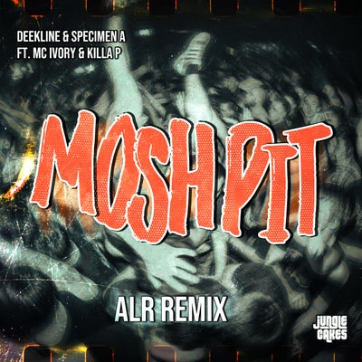 Mosh Pit (ALR Remix)