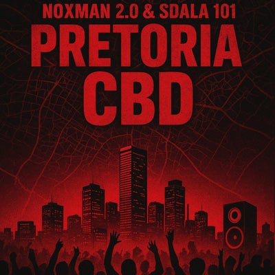 Pretoria Cbd feat. Sdala 101