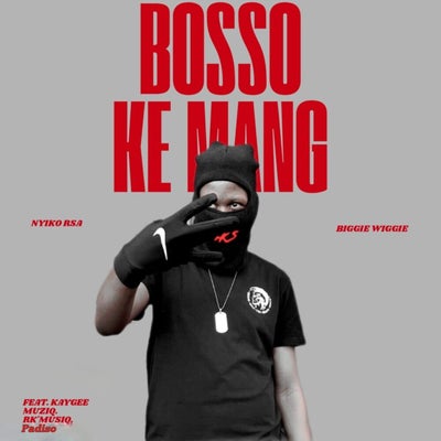 Bosso Ke Mang