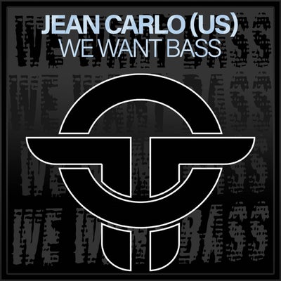 We Want Bass