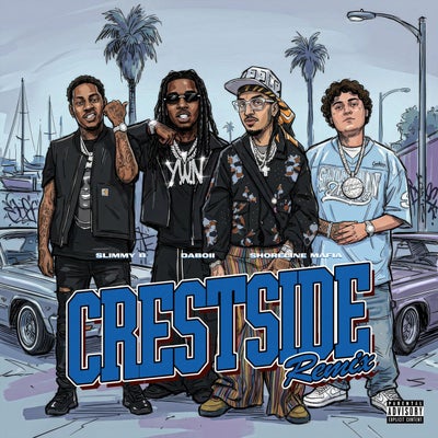 Crestside (Remix) [feat. Slimmy B]
