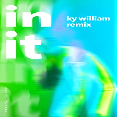 In It (Ky William Extended Remix)