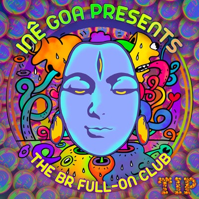 Inê Goa presents 'The BR Full-On Club'