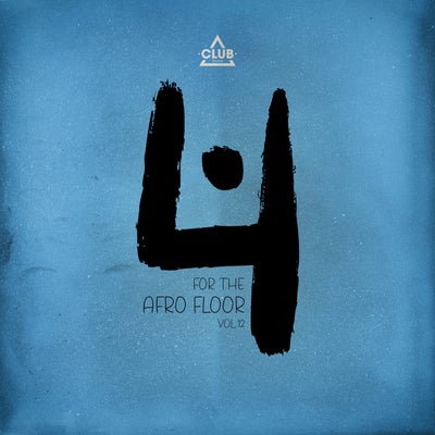 Club Session pres. 4 For The Afro Floor, Vol.12