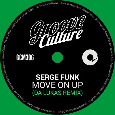 Move On Up (Da Lukas Remix)