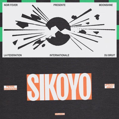 Sikoyo (feat. Branko & F&#233;d&#233;ration Internationale du Bruit)