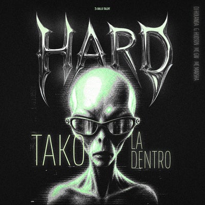 HARD TAKO LÁ DENTRO