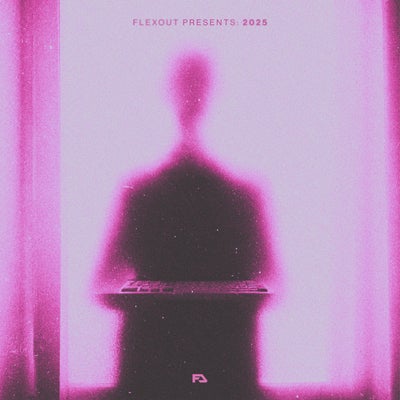 Flexout Presents: 2025