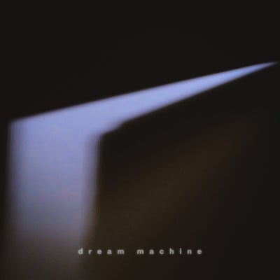 Dream Machine