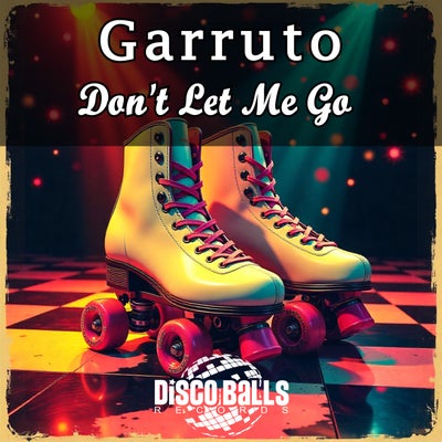 Don't Let Me Go