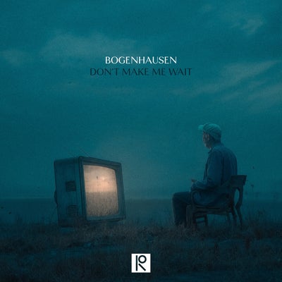 Don't Make Me Wait (Extended Mix)