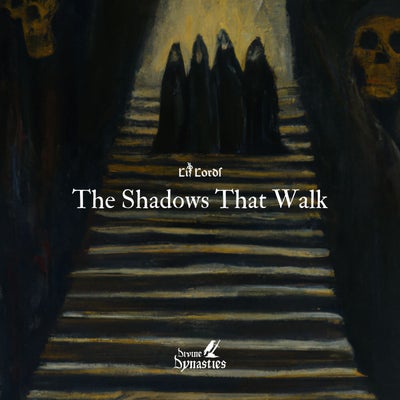 The Shadows That Walk