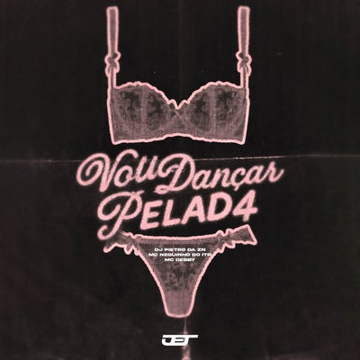 VOU DANÇAR PELADA
